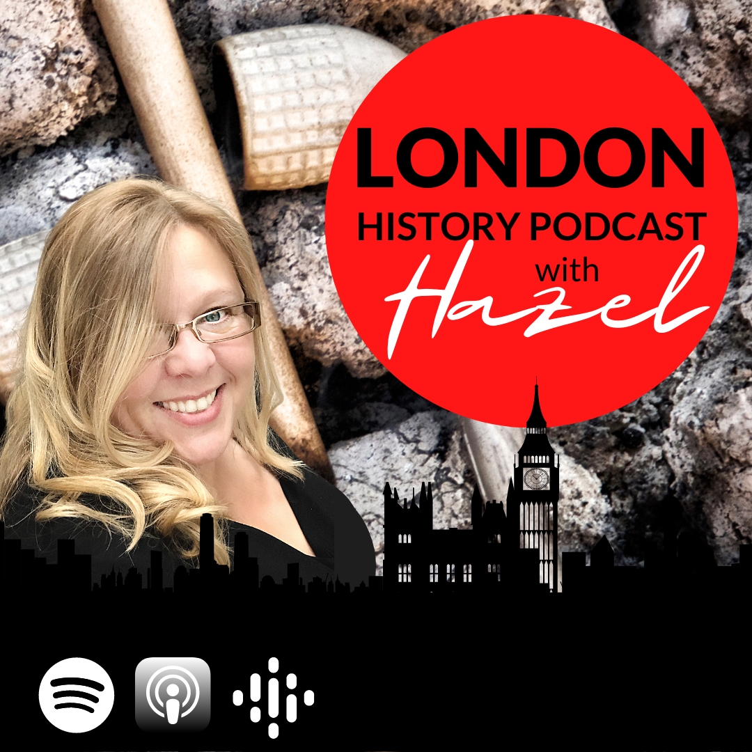 London History Podcast 112